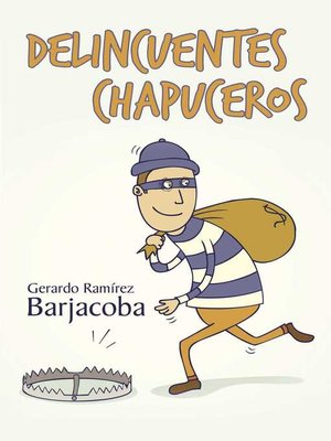 cover image of Delincuentes chapuceros